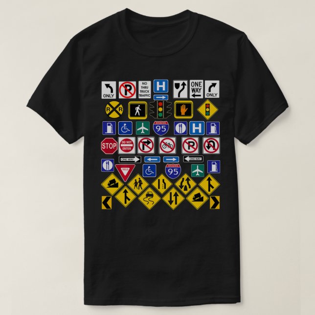 Traffic Control Signs,  T-Shirt (Design Front)