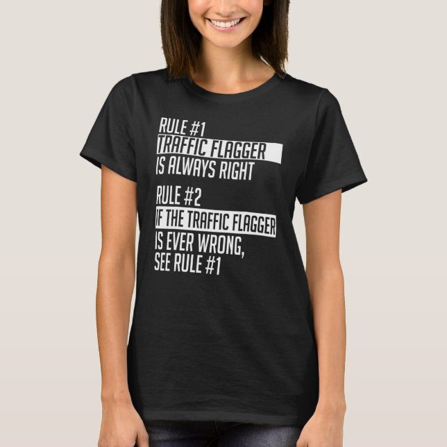 Traffic Flagger Apparel  Unique  Flaggers Design T-Shirt (Front)