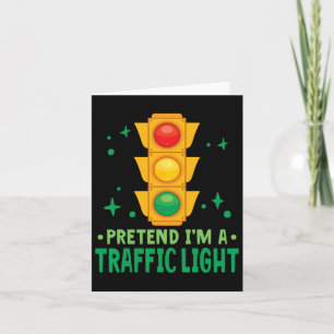 Traffic Lights Halloween Pretend I'm A Traffic Lig Card