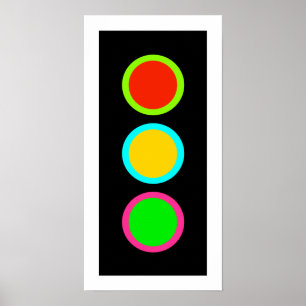 Traffic Signal Stop-Caution-Go Mod Stop Light Fun Poster