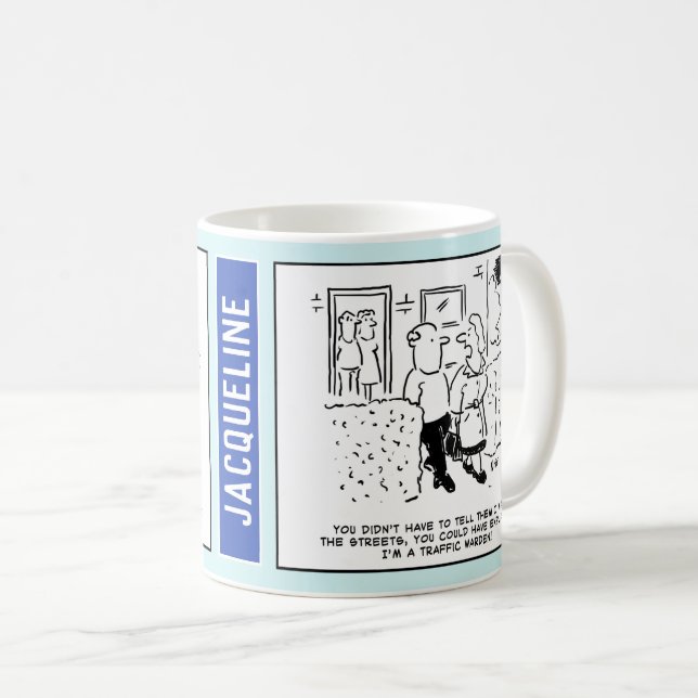 Traffic Warden Cartoon. Add Name of Your Choice Coffee Mug (Front Right)