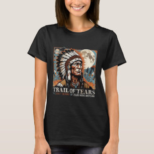 Trail Of Tears Memorial Native American  T-Shirt