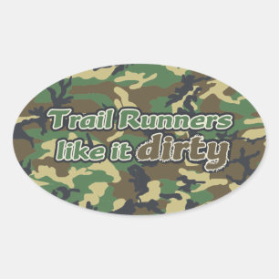 Trail Runners Like it Dirty - Camo Oval Sticker