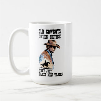 Trailblazer Cowboy Western Retirement Coffee Mug