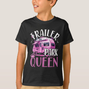 Trailer Park Queen Funny Camping Pink Trailer Cara T-Shirt