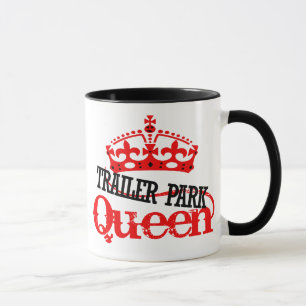 Trailer Park QUEEN Mug