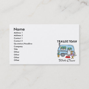trailer park trash with class business card
