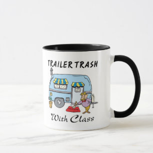 trailer park trash with class mug