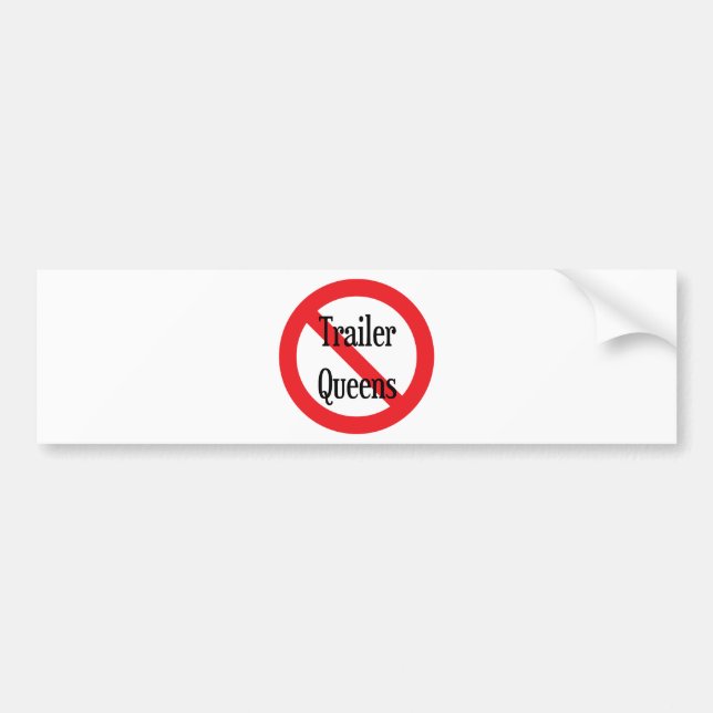 Trailer Queens Bumper Sticker (Front)