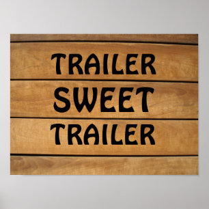 TRAILER SWEET TRAILER RUSTIC WOOD SIGN