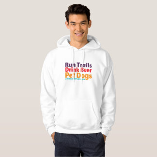 Trails, Beer, Dogs Hoodie
