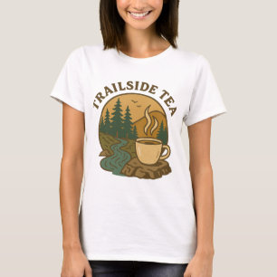Trailside Tea Cozy Camping - Hiking Adventure T-Shirt