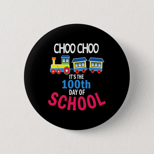 Train 100 Days Of Kindergarten School Student Teac 2 Inch Round Button (Front)