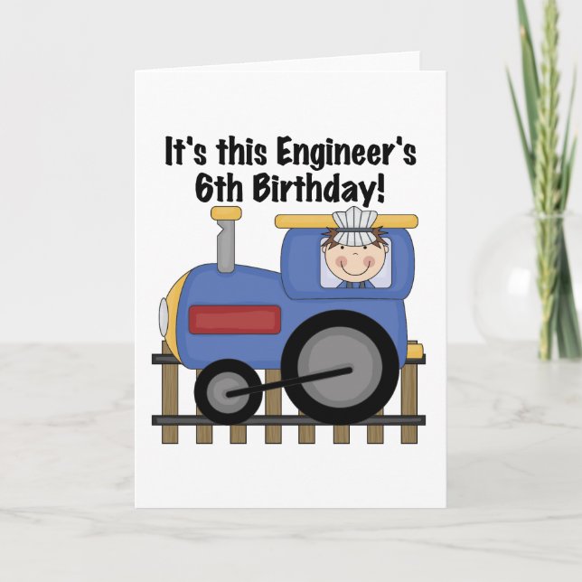 Train Engineer 6th Birthday Tshirts and Gifts Card (Front)