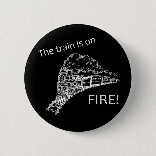 Train Fire 2 Inch Round Button (Front)