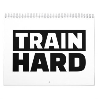 Train hard calendar