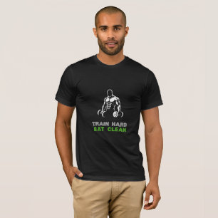 Train Hard Eat Clean Gym Motivation T-Shirt Fit