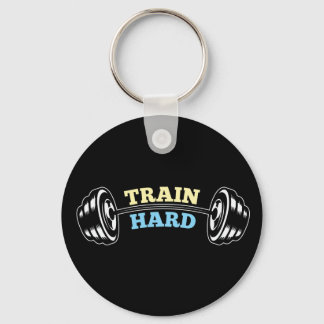 Train Hard Keychain