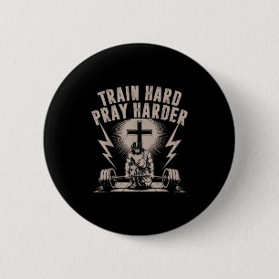 Train Hard Pray Harder Funny Christian Workout Gym 2 Inch Round Button
