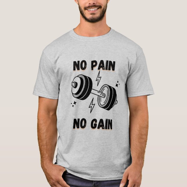 Train Hard Tee – No Pain No Gain Statement T-Shirt (Front)