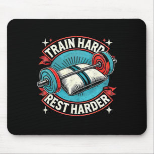 Train Hart Rest Harder Barbell Bodybuilding 1 Mouse Pad