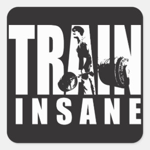 TRAIN INSANE - Deadlift - Gym Workout Motivational Square Sticker