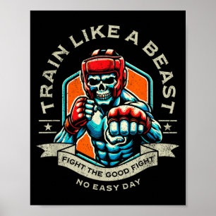 Train Like a Fighter MMA Martial Arts Boxing Poster