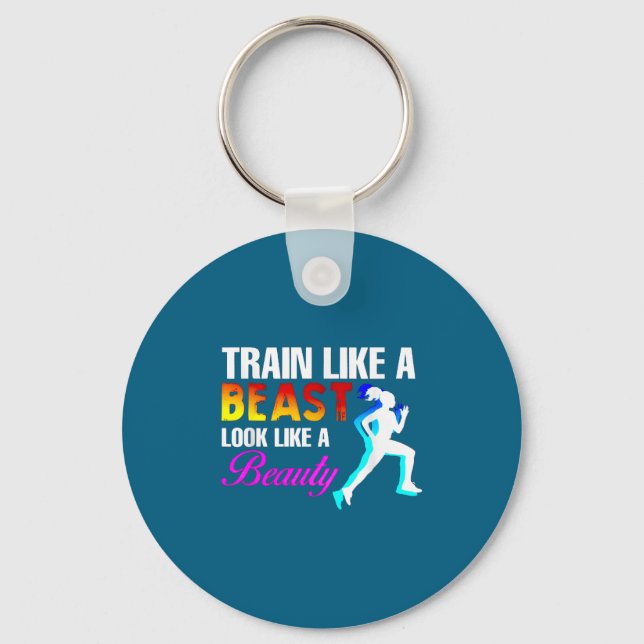 Train Like A Look Like A Beauty Fitness  Keychain (Front)
