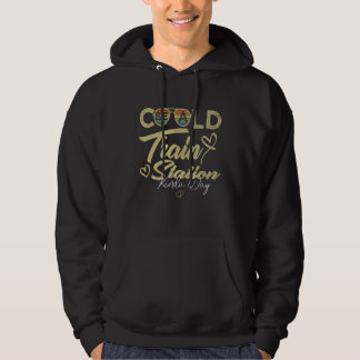 Train Quotes Could Be A Train Station Kinda Day R Hoodie