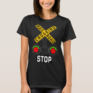 Train Railroad Crossing Lights Funny Traffic Signs T-Shirt