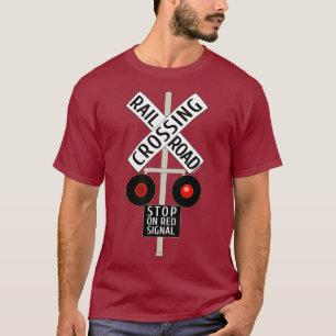 Train Railroad Crossing Lights Stop Sign T-Shirt
