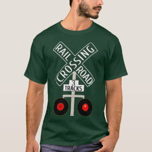 Train Railroad Crossing Lights tracks road sign T-Shirt