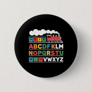 Train Railroad Lover Abc Alphabet A-z Abcs Kinderg 2 Inch Round Button