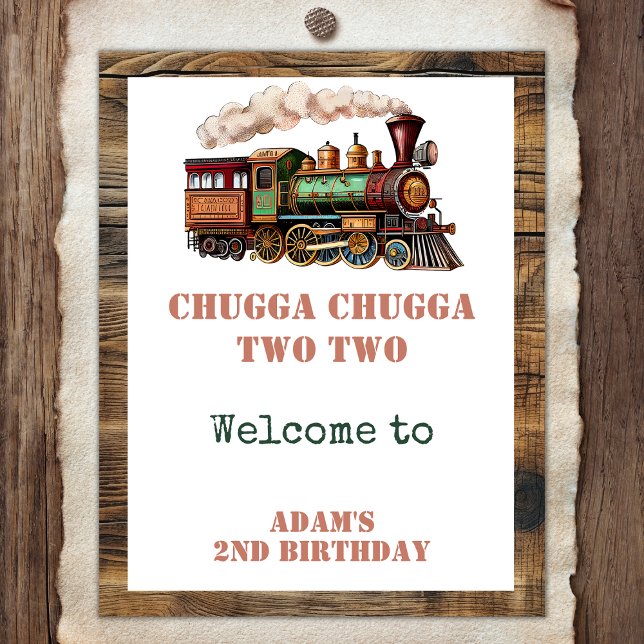 Train Second 2nd Birthday Party Chugga Chugga Two  Poster (Creator Uploaded)