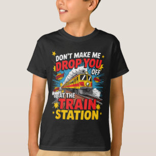Train Station Yellowstone Take Them Train Conducto T-Shirt