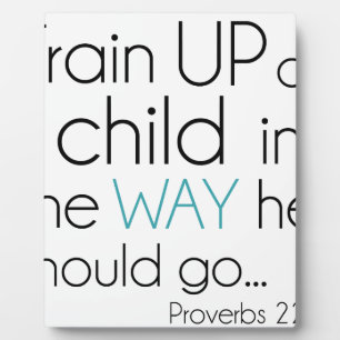 Train Up a Child... Plaque