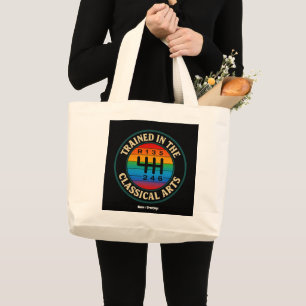 Trained in The Classical Arts Manual Transmission Large Tote Bag