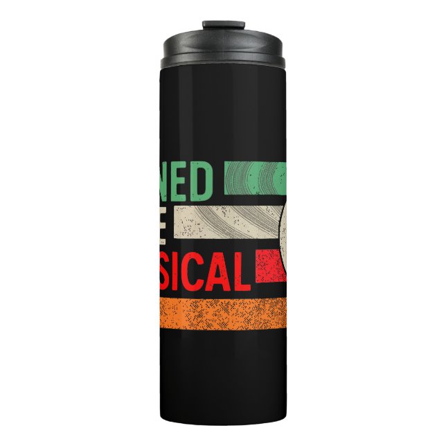 Trained in the Classical Arts Manual Transmission Thermal Tumbler (Front)