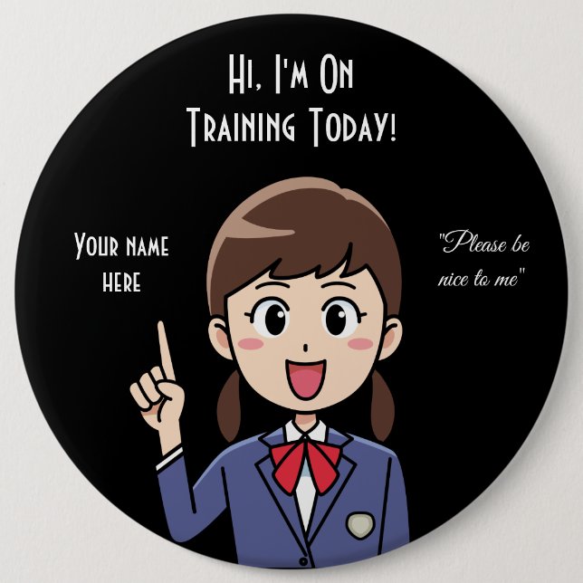 Trainee Employee 6 Inch Round Button (Front)