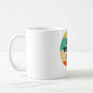 Trainer Best Trainer Ever Coffee Mug