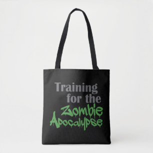 Training For The Zombie Apocalypse Funny Workout Tote Bag
