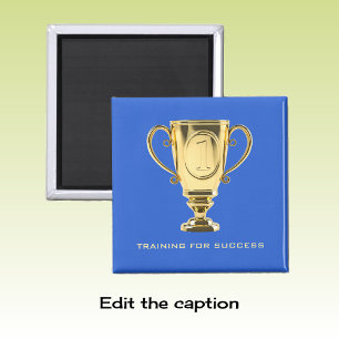 Training success golden trophy blue magnet