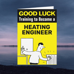 Training to Become a Heating Engineer Good Luck Card