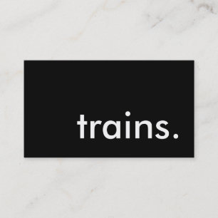 trains. business card