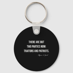 Traitors And Patriots Republican Conservative Trum Keychain