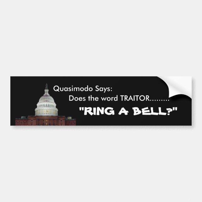 Traitors???? Bumper Sticker (Front)
