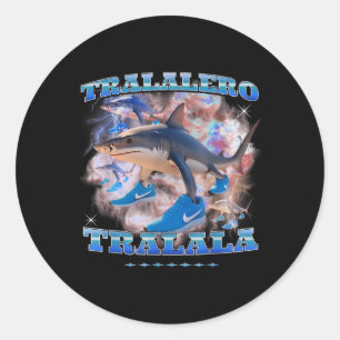 Tralalero Trala Italian Brainrot Meme Shark With T Classic Round Sticker