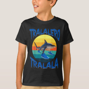 Tralalero Tralala Funny Italian Brainrot Meme  T-Shirt