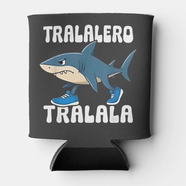 Tralalero Tralala Funny Shark Meme Can Cooler (Front)