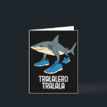 Tralalero Tralala Italian Brainrot Funny Meme Card<br><div class="desc">Tralalero Tralala Italian Brainrot Funny Meme</div>